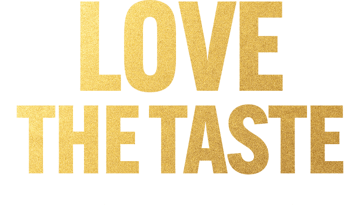Love the taste or your money back